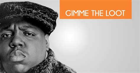 biggie gimme the loot lyrics|The Notorious B.I.G. – Gimme the Loot Lyrics .